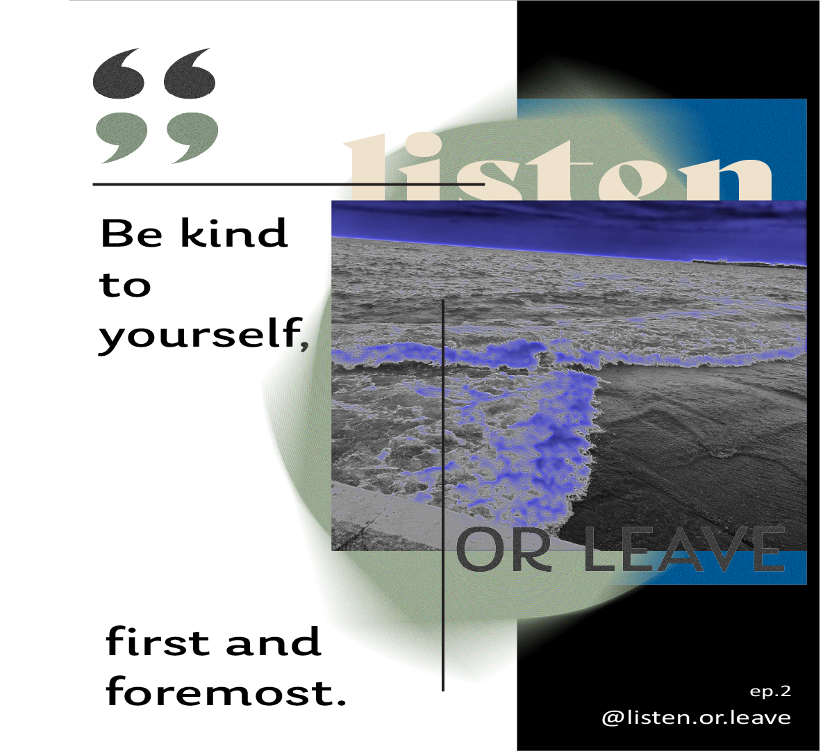 2. Be Kind To Yourself First and Foremost