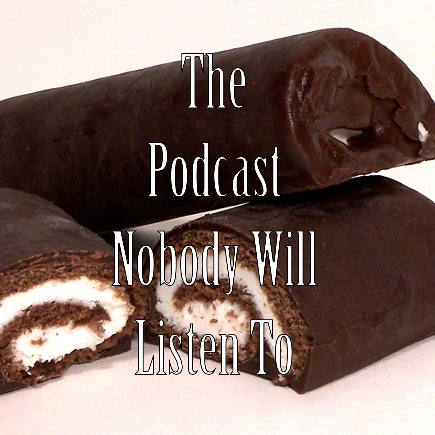 The Podcast Nobody Will Listen To