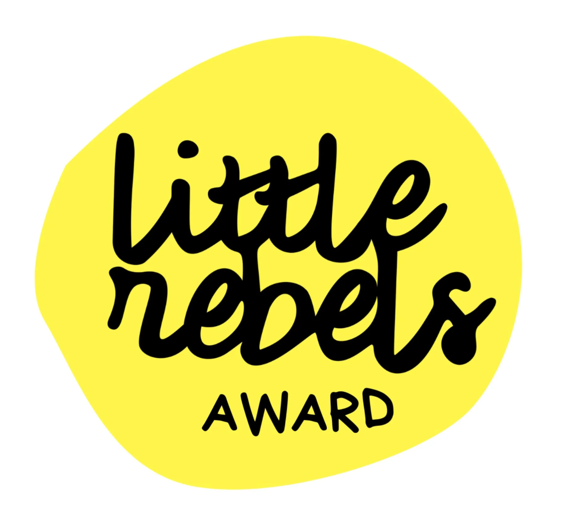 Yellow graphic with bold black handwritten text reading "little rebels award"