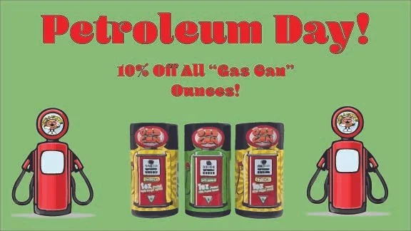 10% Off All Gas Can Prepacked Ounces!