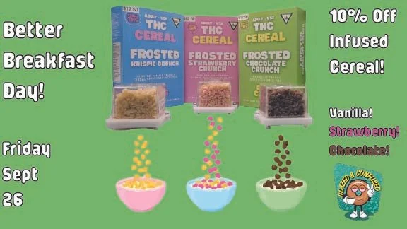 10% Off THC Infused Cereal