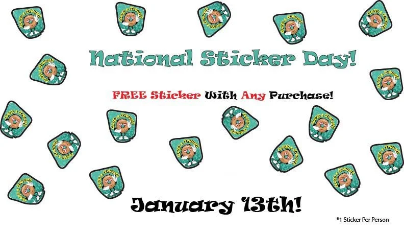 Free Sticker With ANY Purchase!