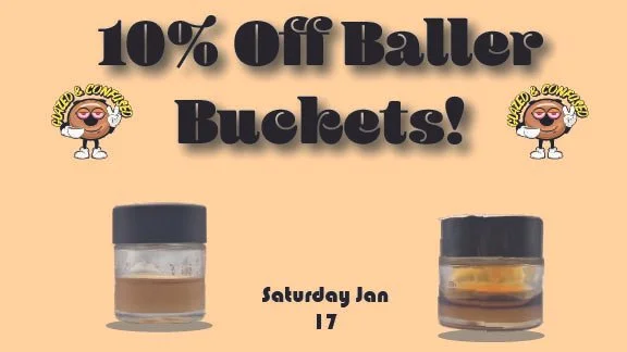10% Off Baller Buckets!