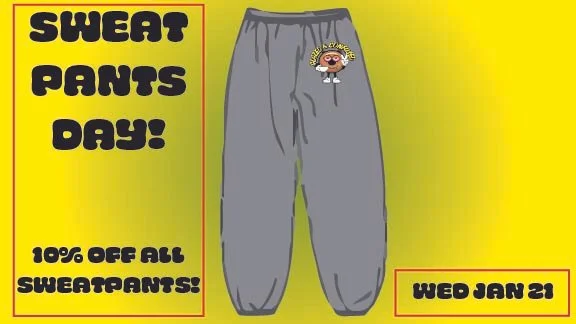 10% Off Sweatpants!