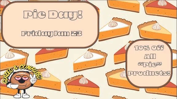 10% Off "Pie" Products!