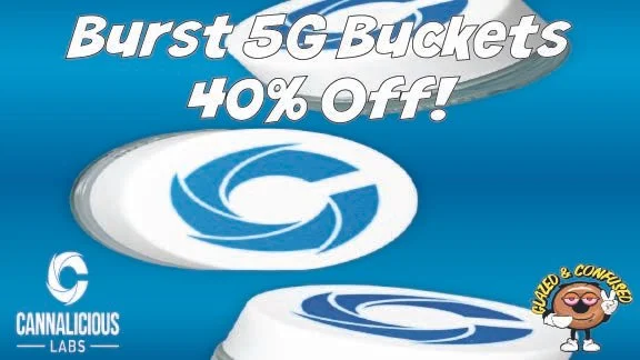 40% Off Burst 5g Baller Buckets!