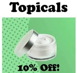 10% Off Topicals!