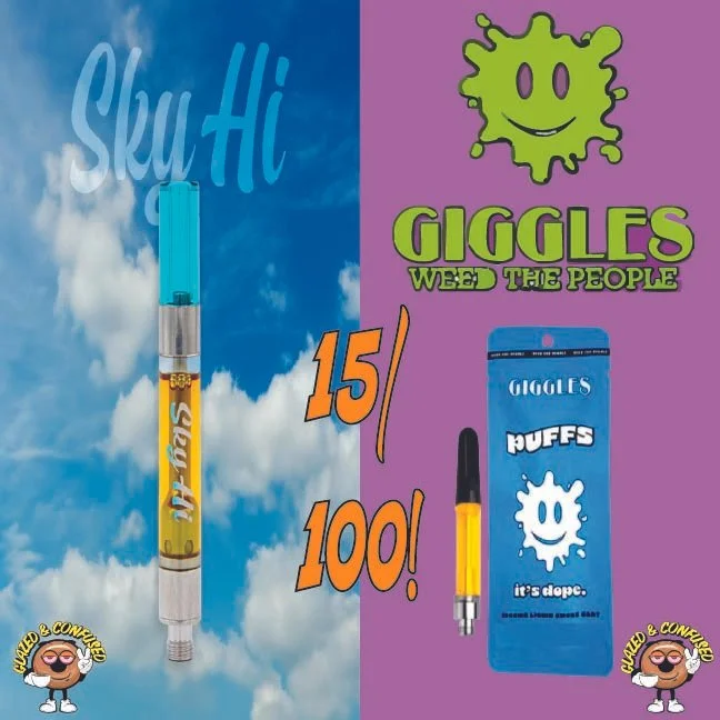 15/100 Giggle Puffs and Sky High Vapes!