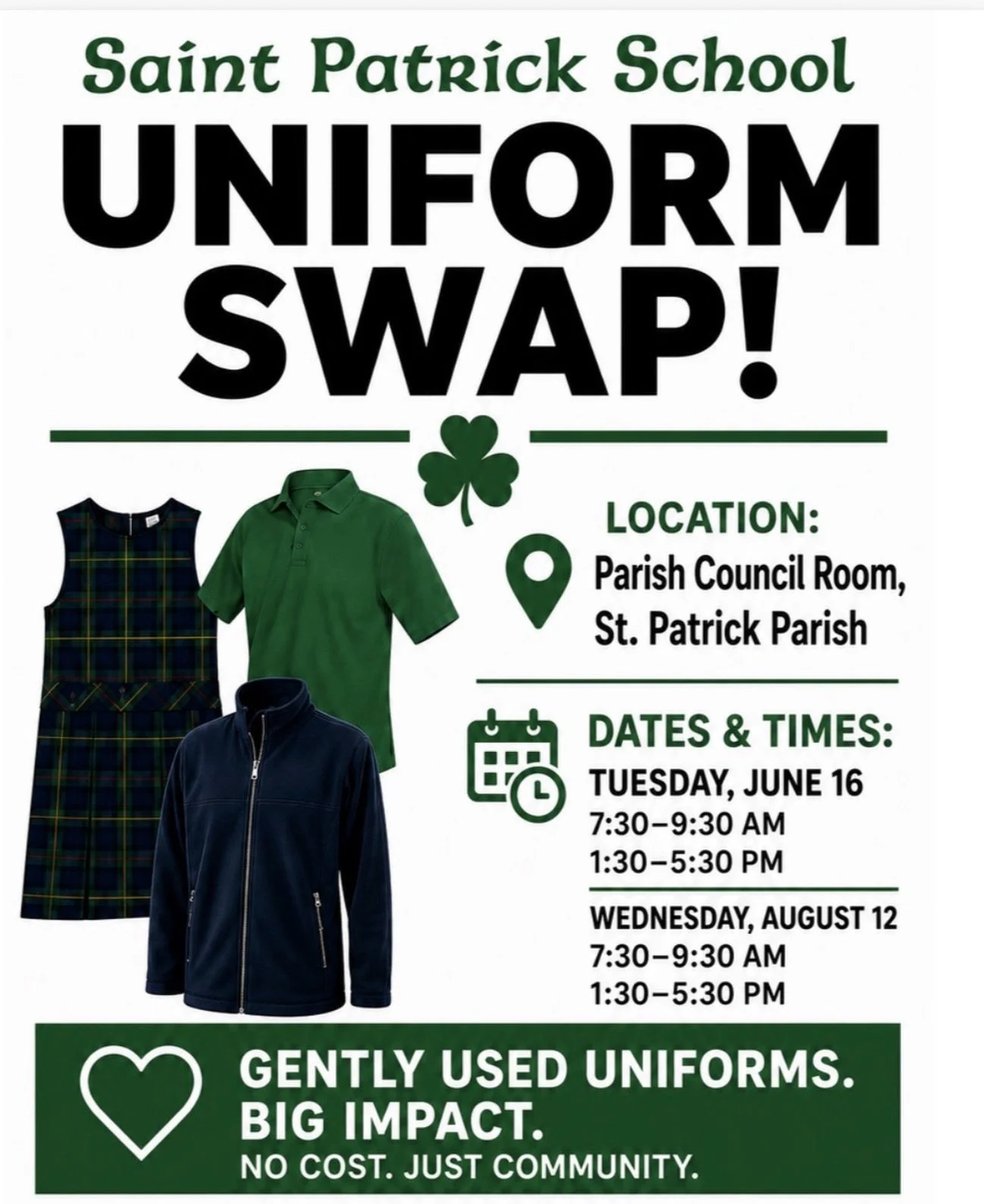 St. Patrick School families! Please stop by the uniform swap tomorrow and start picking up uniforms for next year! We have all sizes and styles, PreK to middle school, PE uniforms to mass uniforms and everything in between. Remember to bring a shoppi