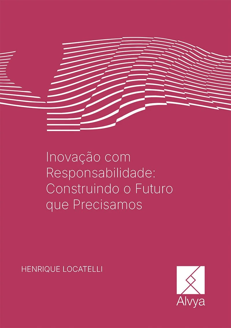Book cover with a maroon background, white abstract line art at the top, and white text in Portuguese that reads 'Inovação com Responsabilidade: Construindo o Futuro que Precisamos' by Henrique Locatelli, published by Alya.