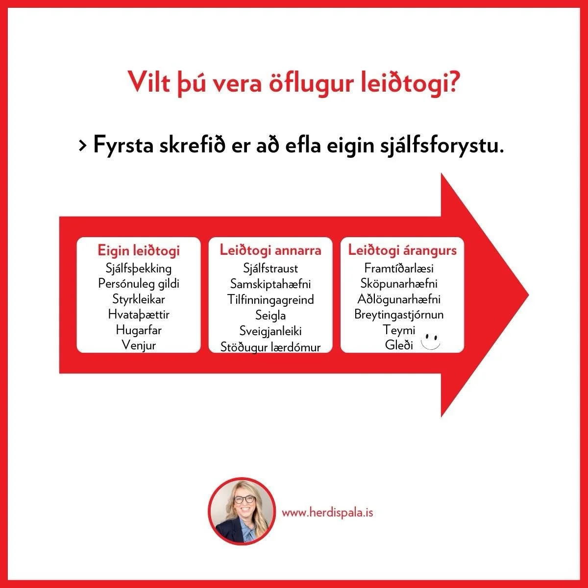 Vilt &thorn;&uacute; vita meira um hvernig &thorn;&uacute; getur styrkt eigin sj&aacute;lfsforystu? Sendu m&eacute;r skilabo&eth;. #sjalfsforysta