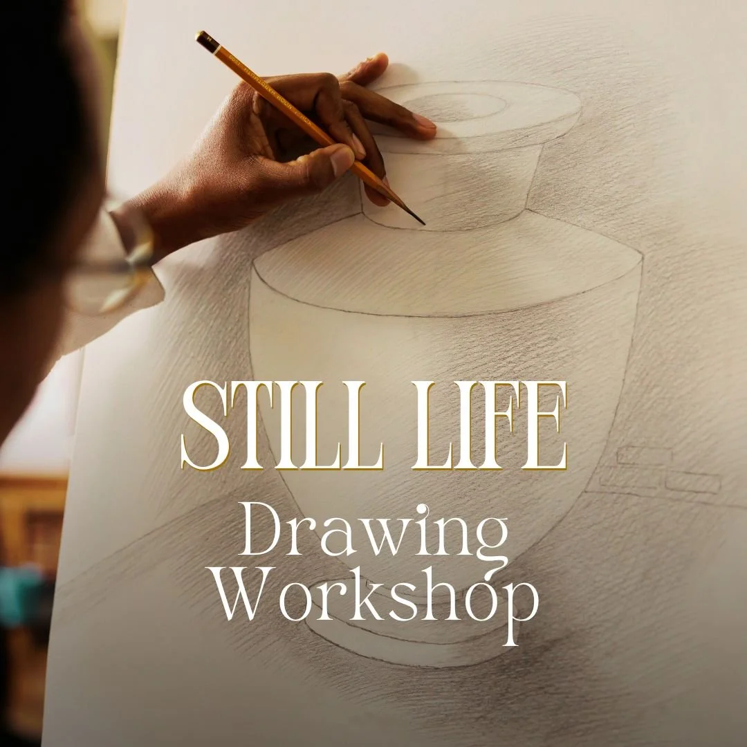 Still Life Drawing Workshop
