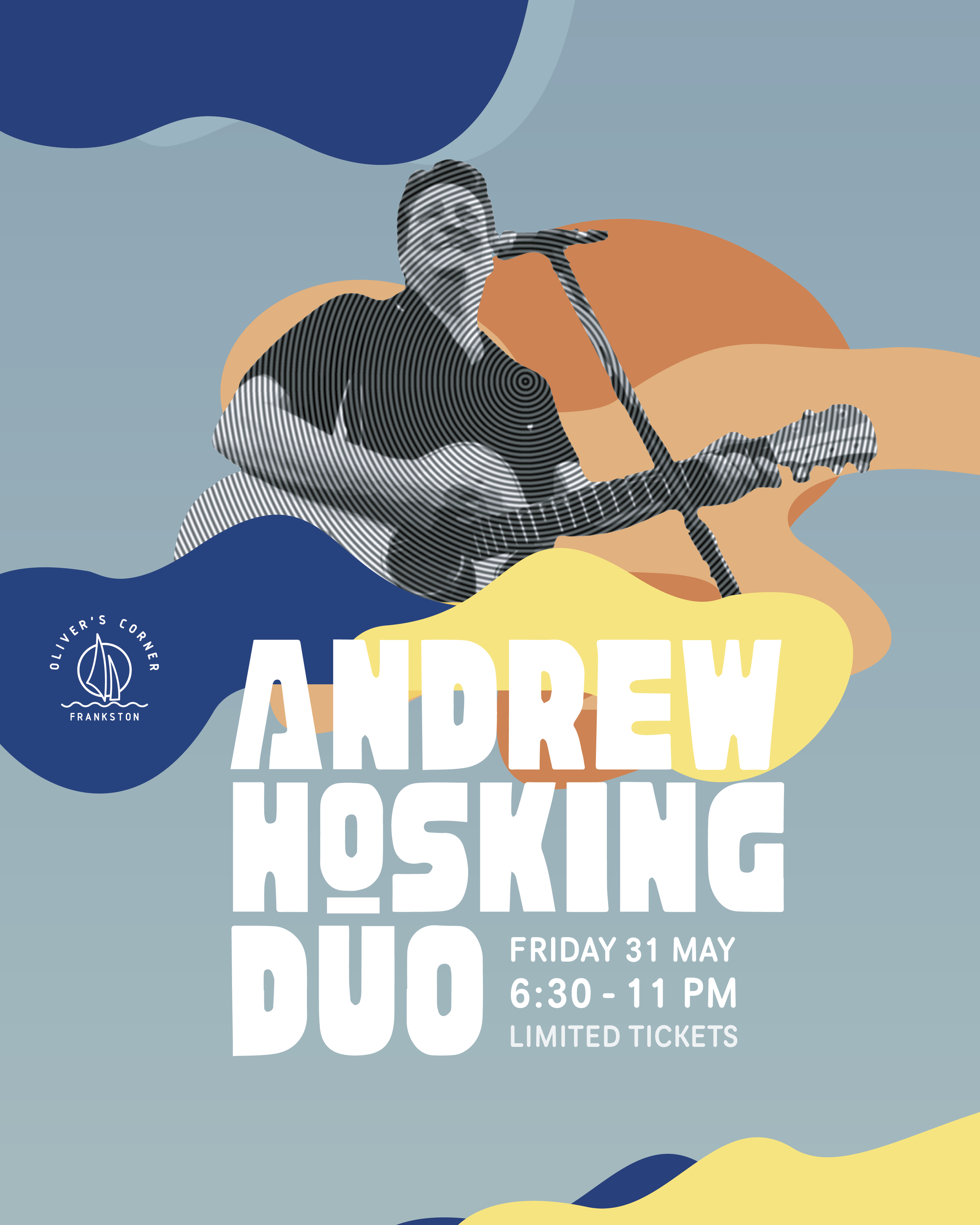 Andrew Hosking Duo at Oliver's Corner (18+)