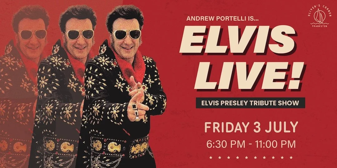 'Elvis Live!' at Oliver's Corner Friday 3 July