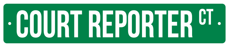 Court Reporter CT Sign