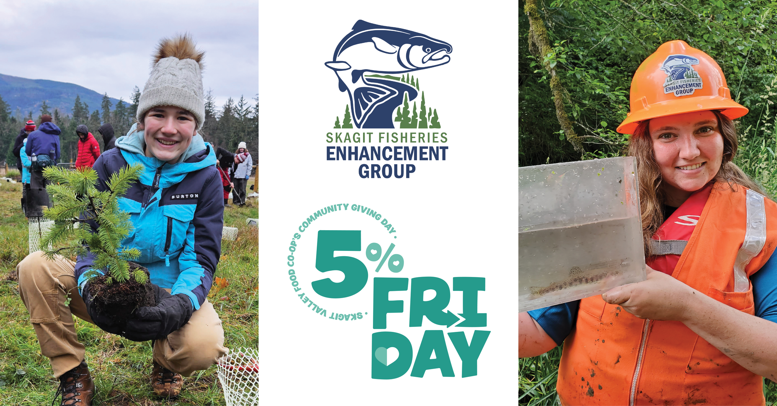 5% Friday: Skagit Fisheries Enhancement Group