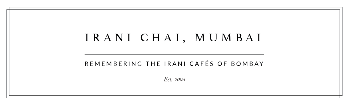 IRANI CHAI , MUMBAI