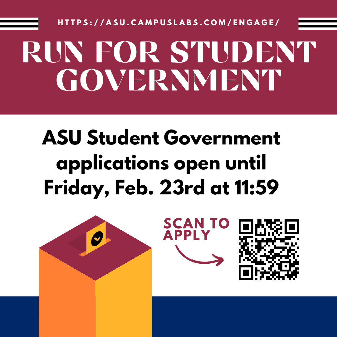 📌 Opportunity for ASU Students:

Want to run for student government? Apply now!

 All positions come with a stipend and are open to any student in good standing with a 2.6 GPA who is enrolled in at least one credit at ASU. Applications close at 11:5