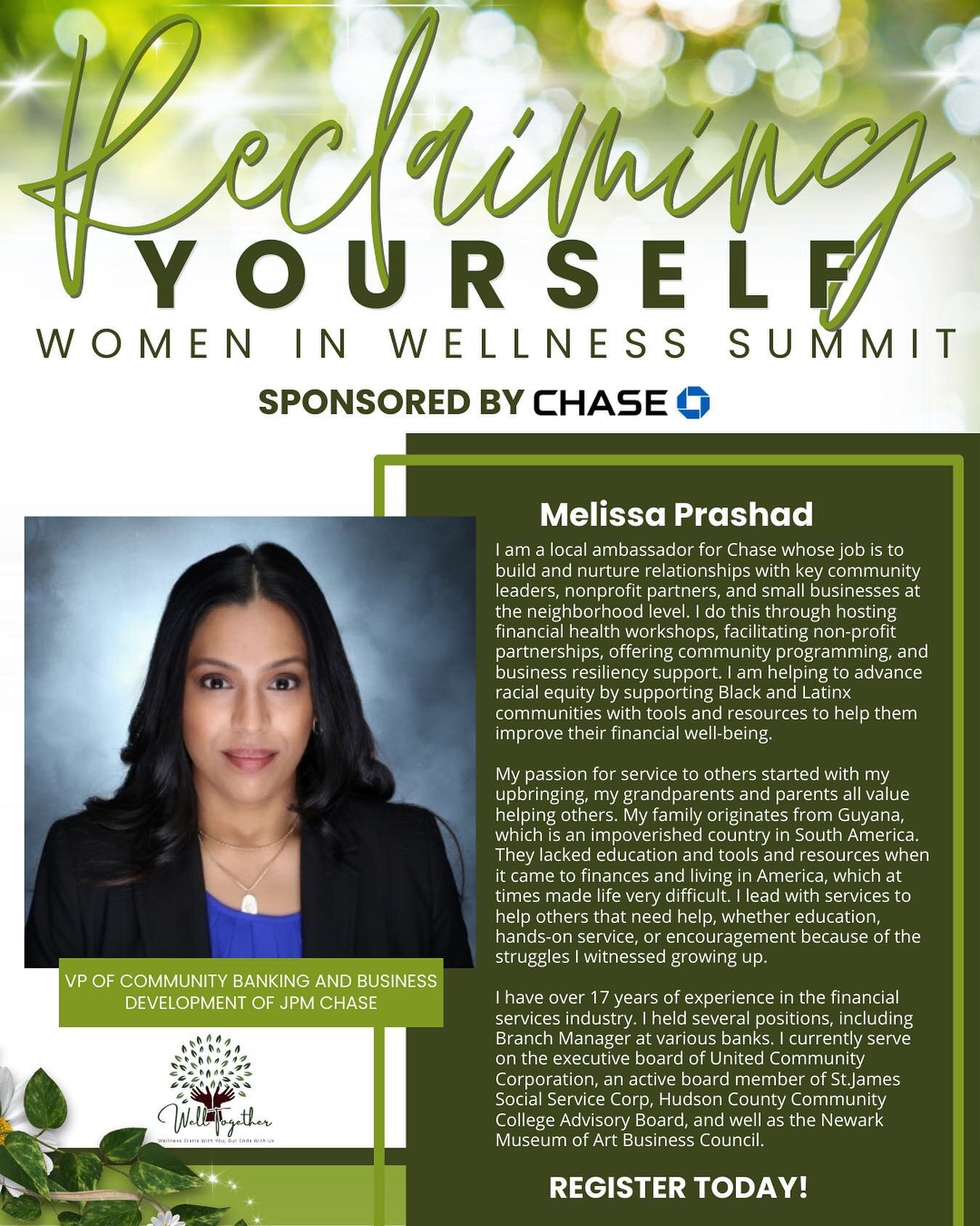 Introducing Melissa Prashad ✨

We're thrilled to have her join us at the Women in Wellness Summit. 

As a local ambassador for Chase, Melissa has been working hard to advance racial equity by providing Black and Latinx communities with tools and reso