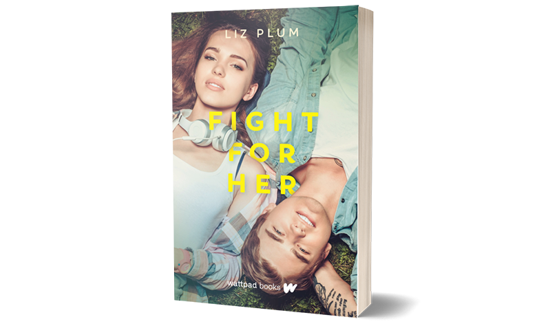 Fight For Her~Written by Liz Plum