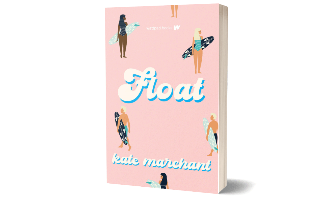 Float~Written by Kate Marchant