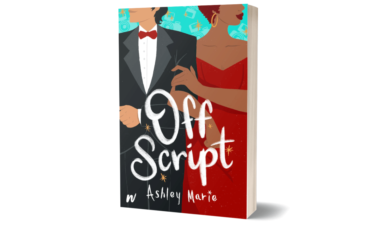Off Script~Written by Ashley Marie