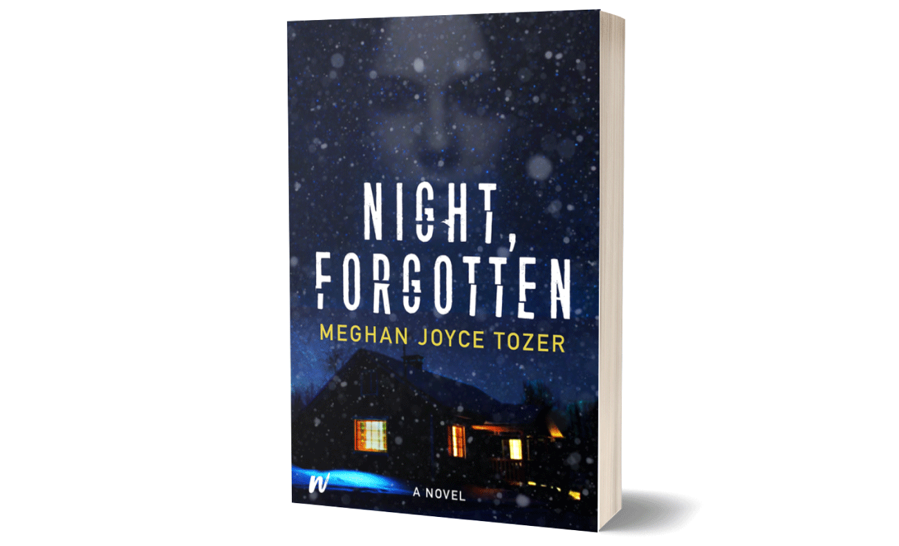 Night, Forgotten~Meghan Joyce Tozer