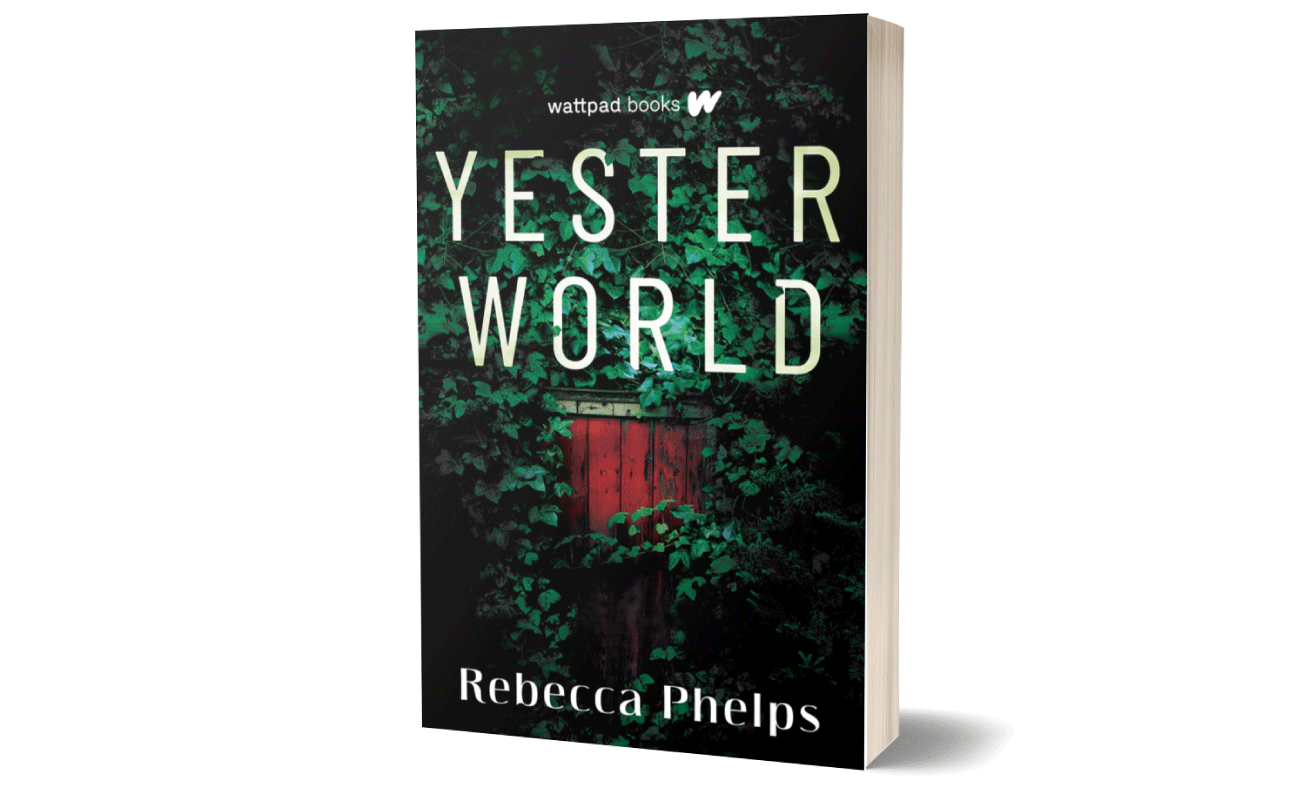 Yesterworld~Written by Rebecca Phelps