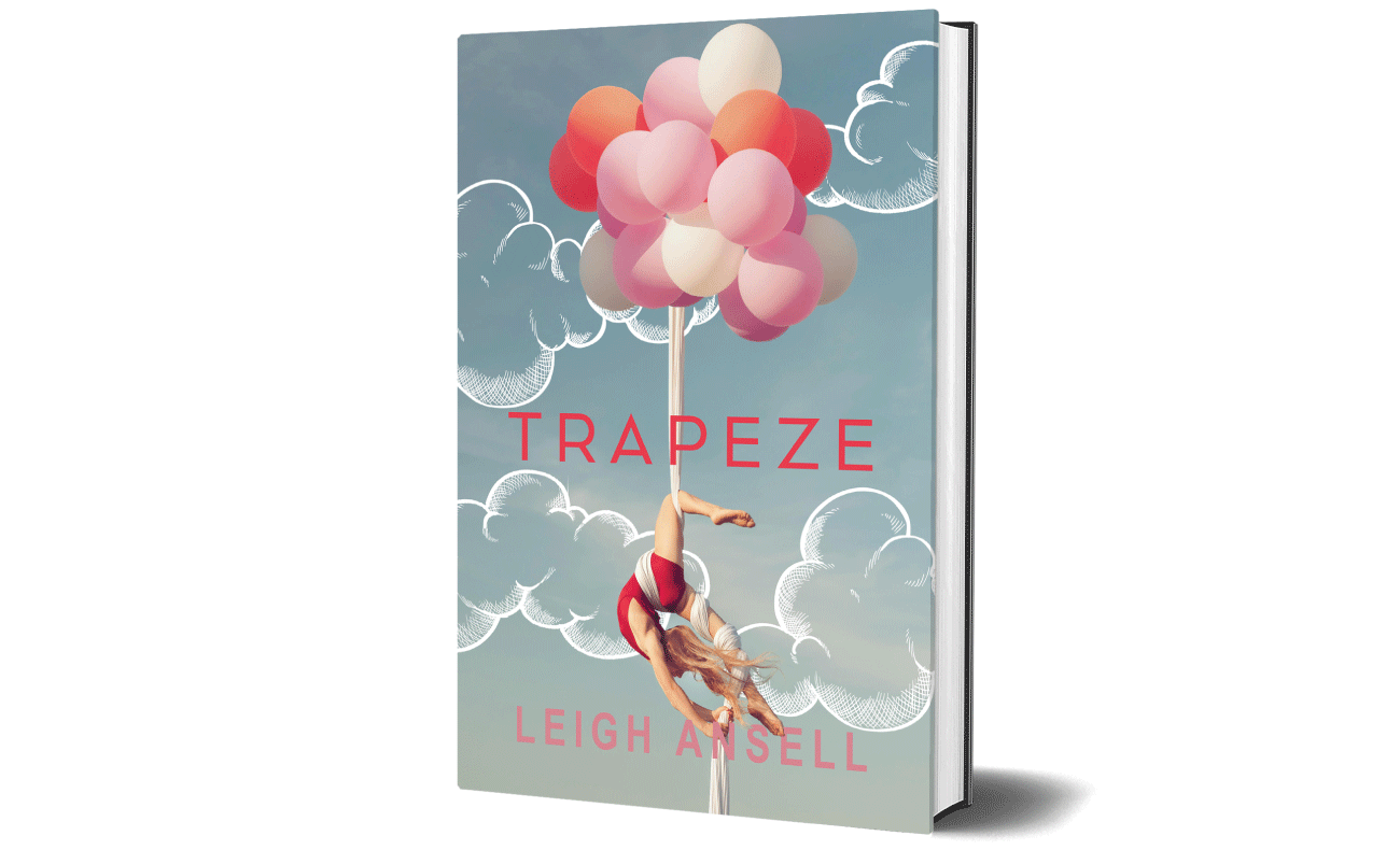 Trapeze~Written by Leigh Ansell