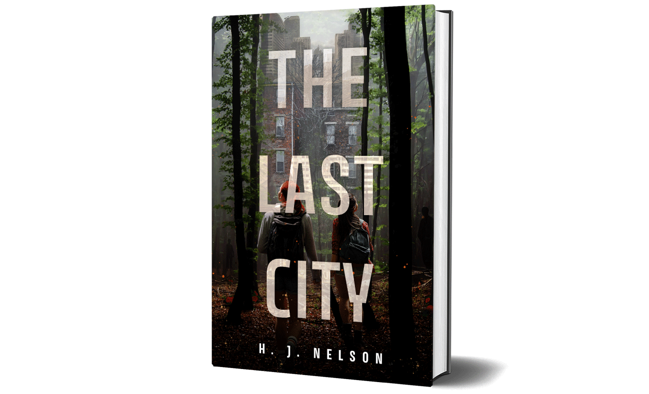 The Last City~Written by H. J. Nelson