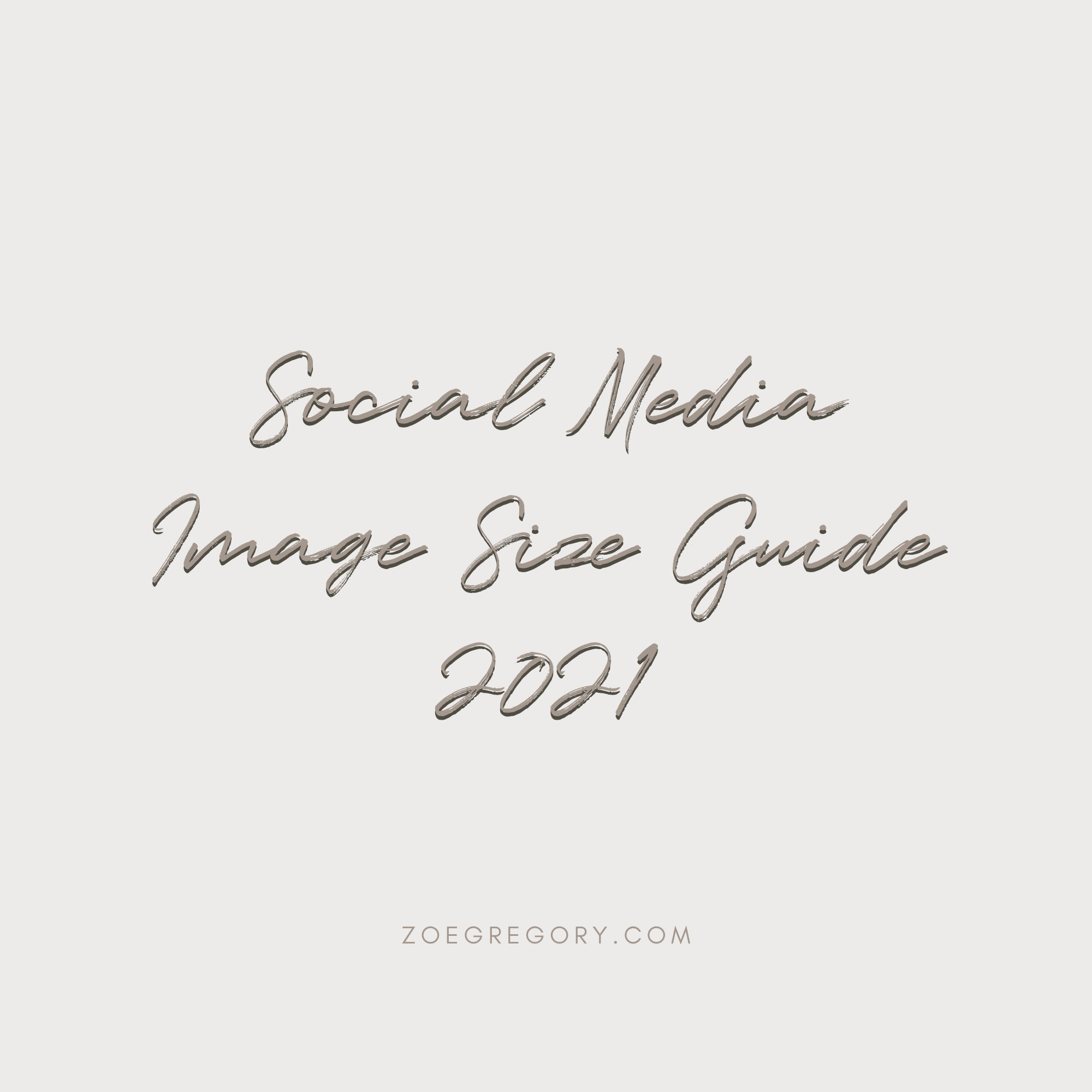 Zoe Gregory - Image Size Guide 2021.png