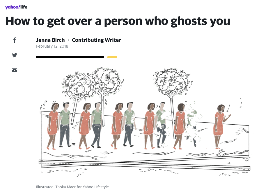 How to Get Over a Person Who Ghosts You
Illustrated by Thoka Maer for Yahoo! Lifestyle