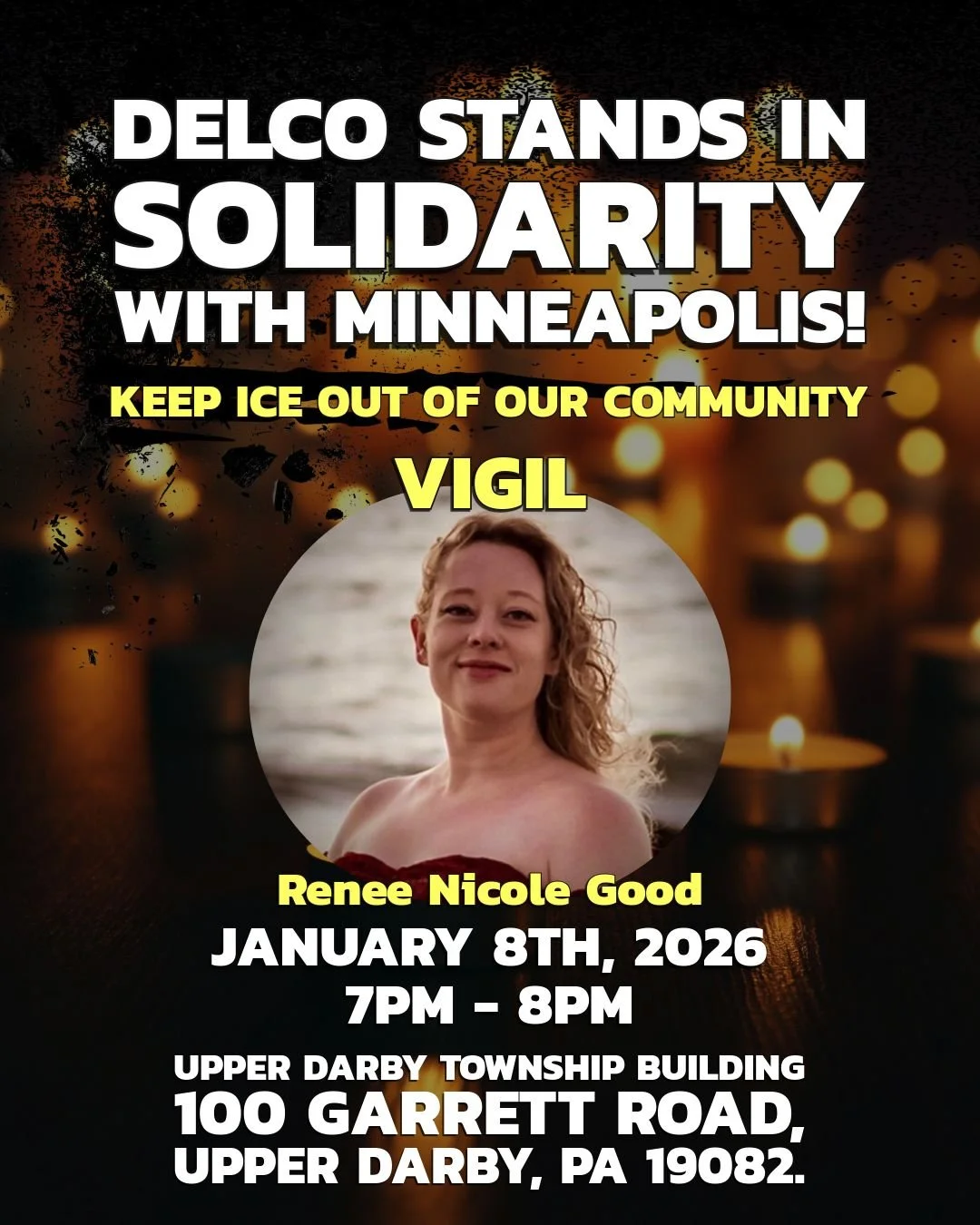 Delco Stands in Solidarity with Minneapolis Community Vigil for Renee Nicole Good 