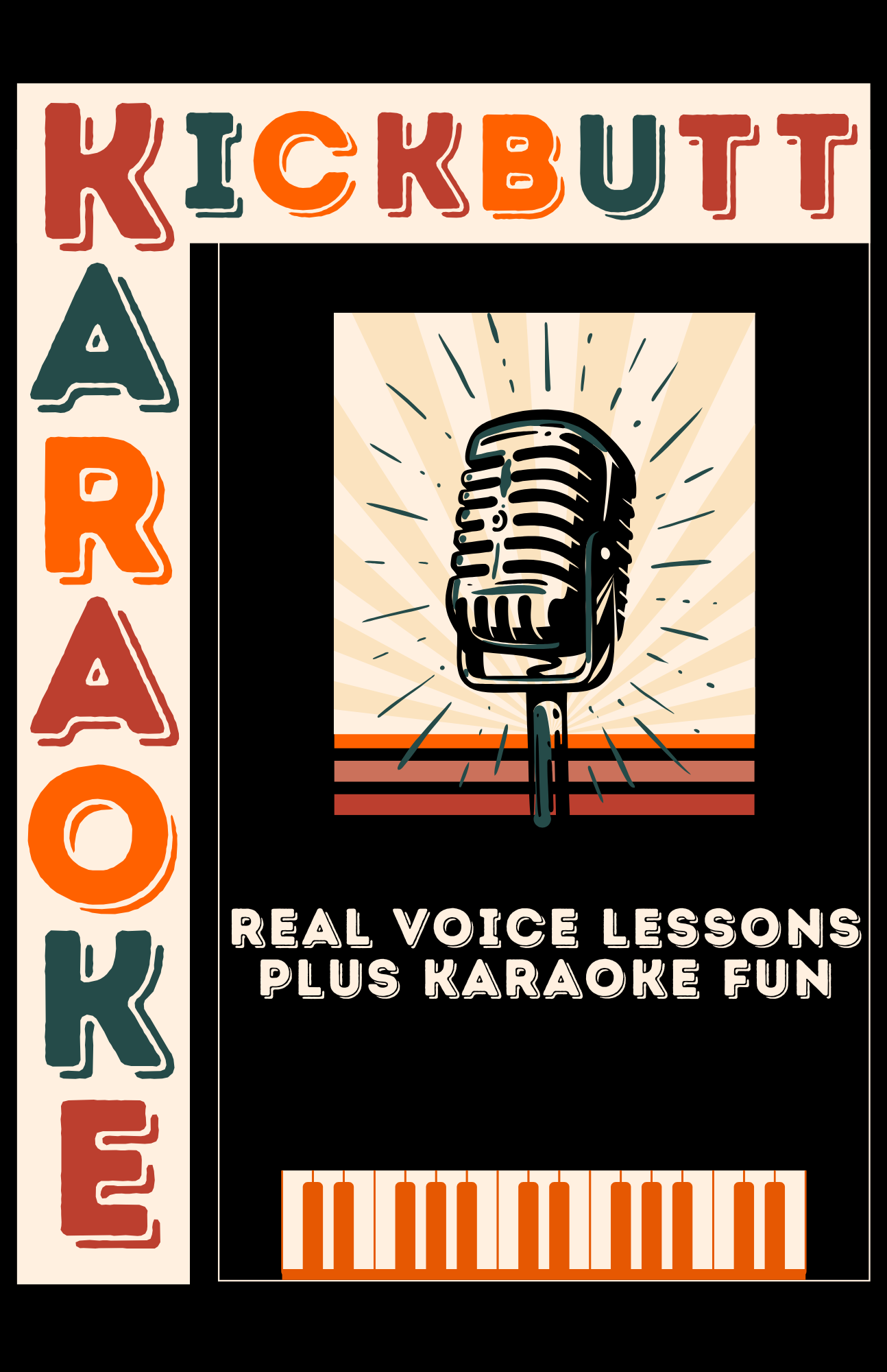A poster advertising a karaoke event called Kickbutt Karaoke. It features a vintage microphone illustration and text about real voice lessons and karaoke fun.