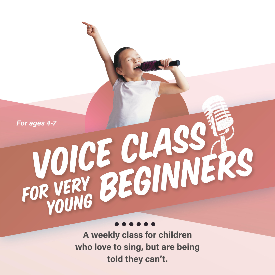 A young girl enthusiastically singing into a microphone against a pink background. Text overlay reads "Voice Class for Very Young Beginners, For ages 4-7." The class is described as a weekly session for children who love to sing but are told they can't.