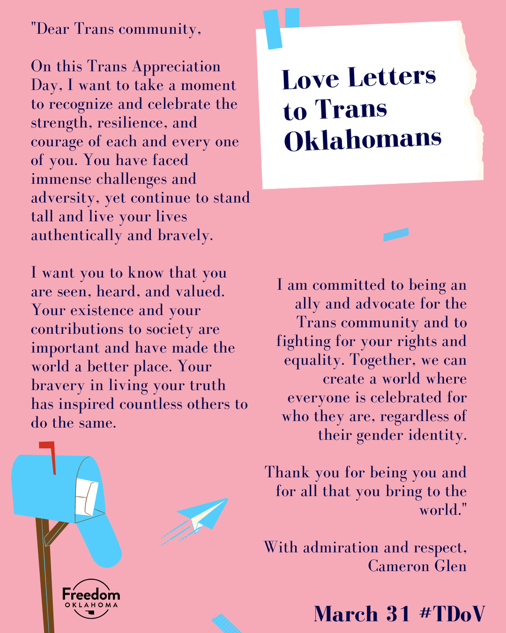  Similar pink graphic with one love letter: "Dear Trans community, On this Trans Appreciation Day, I want to take a moment to recognize and celebrate the strength, resilience, and courage of each and every one of you. You have faced immense challenge