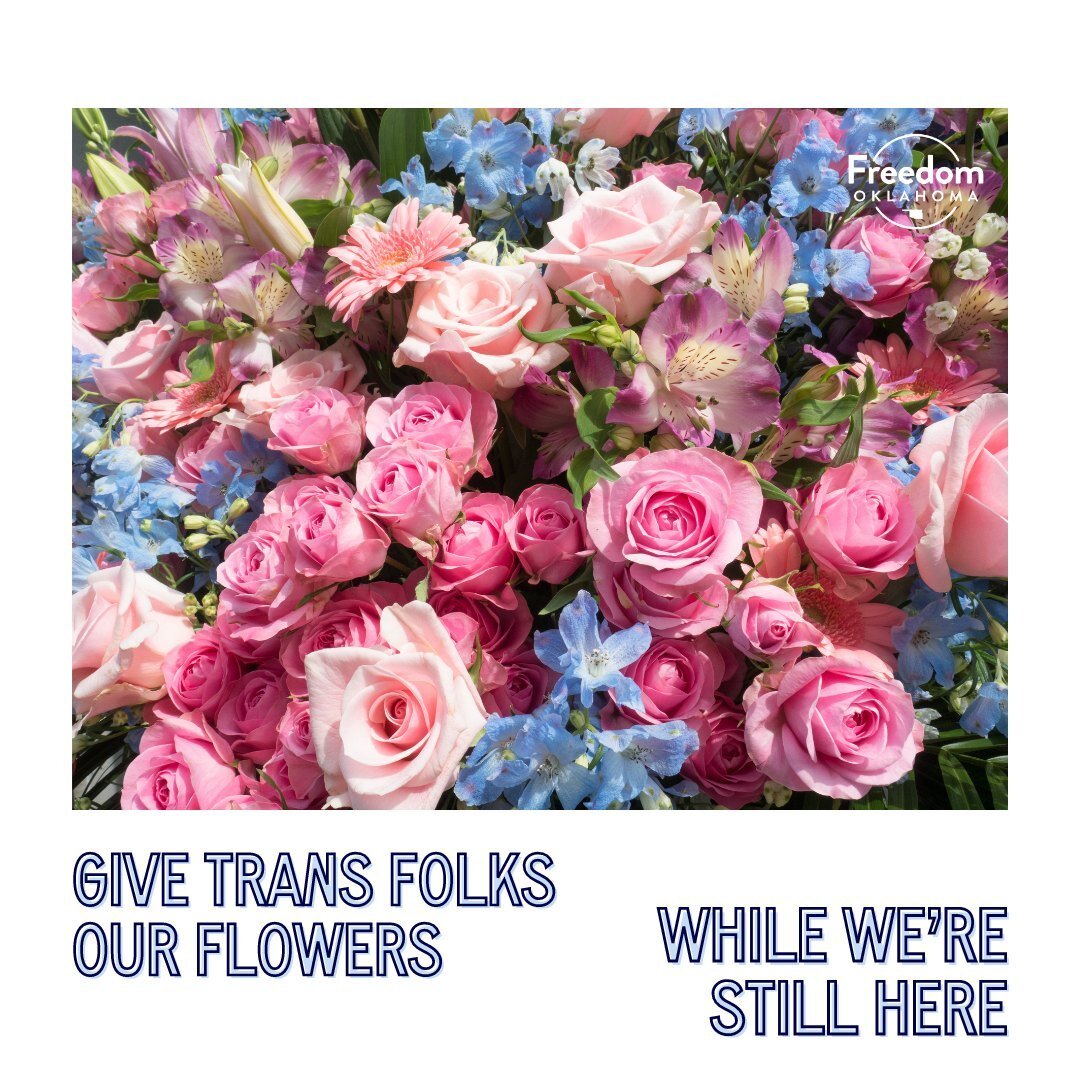 Too often, we only see Two Spirit, transgender, and gender nonconforming+ folks get our flowers in moments of tragedy. So, we're ending our Trans Week of Advocacy and Action by giving 2STGNC+ folks our flowers while we're still here.

💙 Saturday, Ma