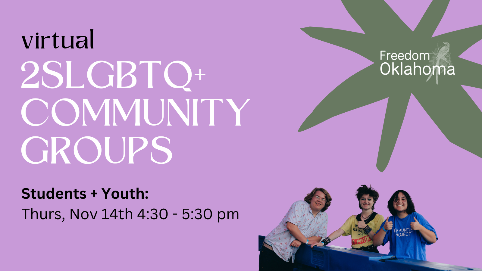 November 2SLGBTQ+ Community Group: Students & Youth — Freedom Oklahoma