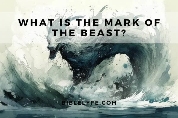 25 Bible Verses about the Mark of the Beast