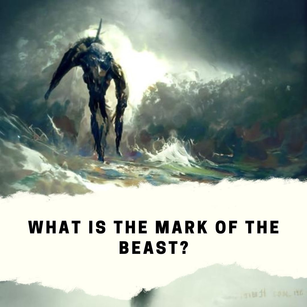 25 Bible Verses about the Mark of the Beast — Bible Lyfe