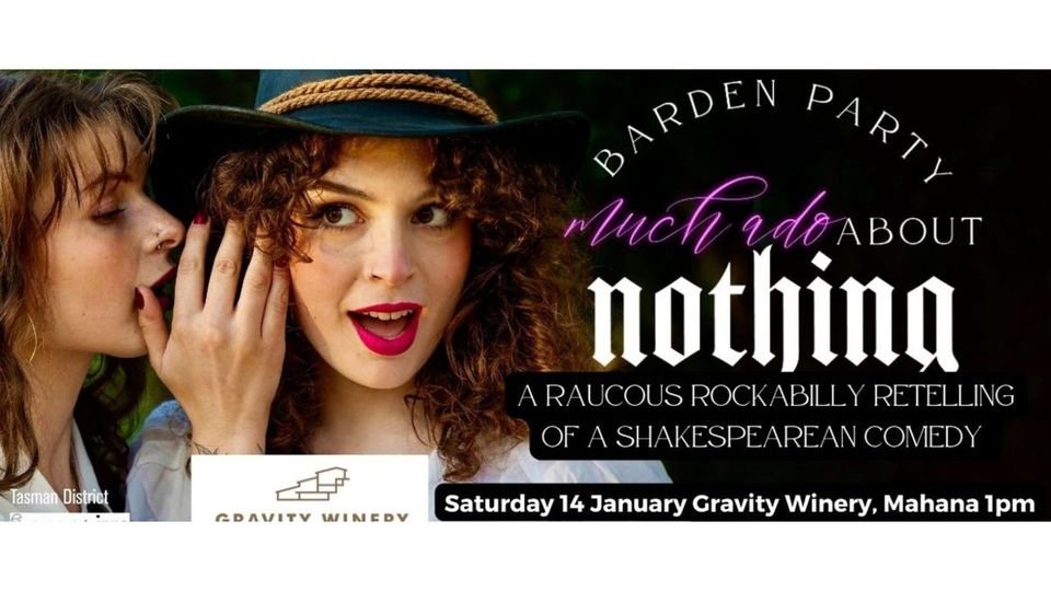 Much Ado About Nothing at Gravity Winery