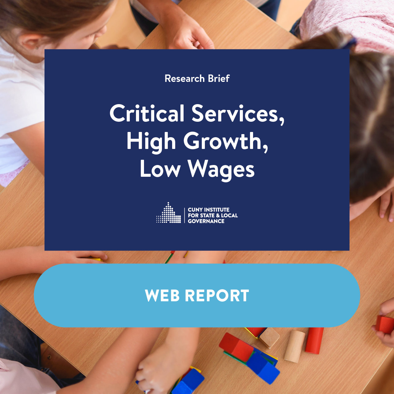 Web Report: Critical Services, High Growth, Low Wages