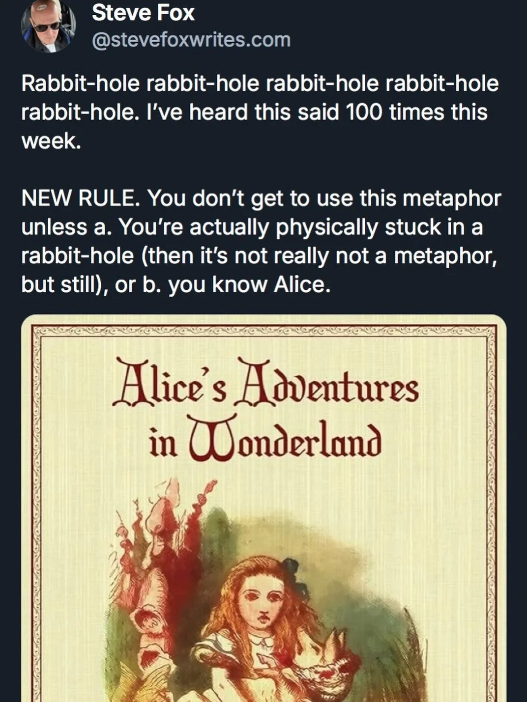 Seems to exist an inverse relationship of people who use they expression to excess and the likelihood they actually know Alice.