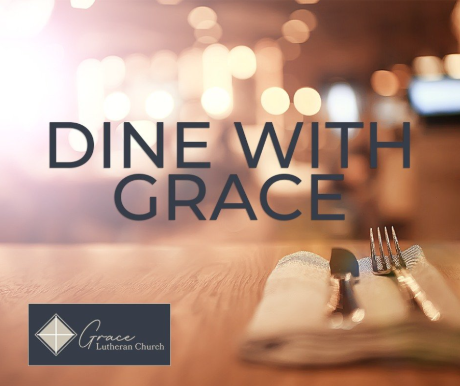 Dine with Grace