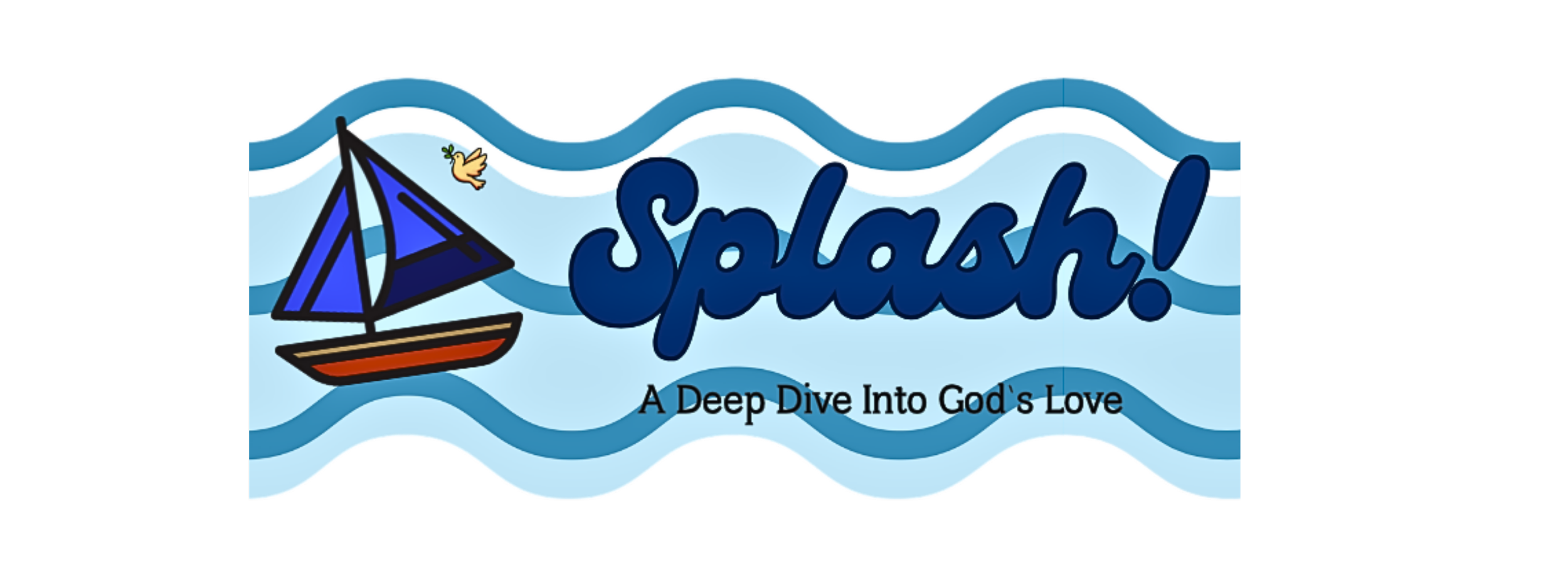 Community Vacation Bible School: Splash! A Deep Dive into God’s Love                 