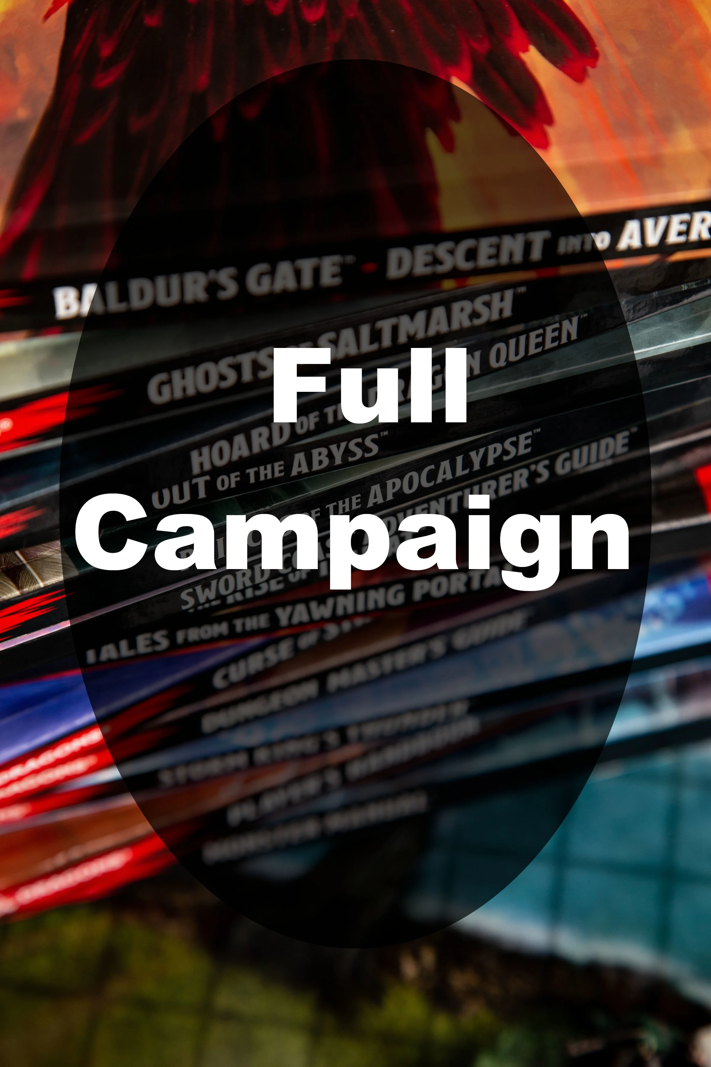 The Full Campaign