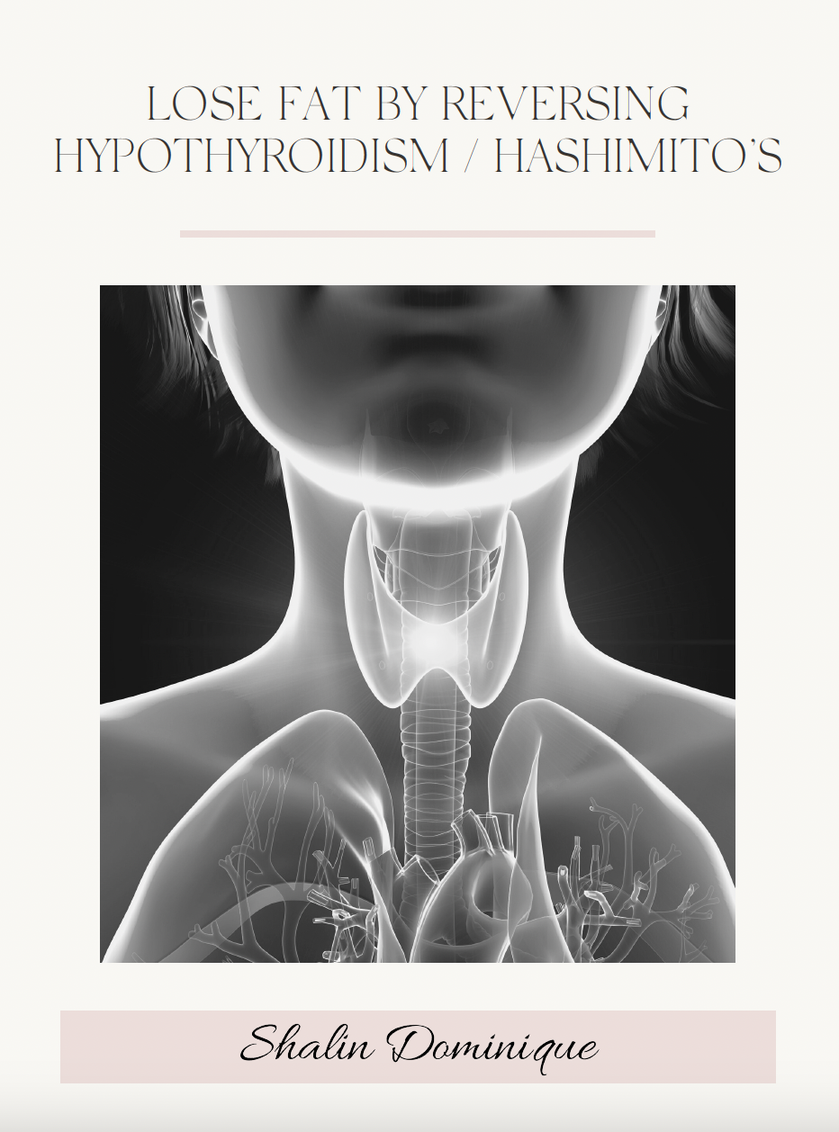 Lose Fat By Reversing Hypothyroidism / Hashimoto's PDF