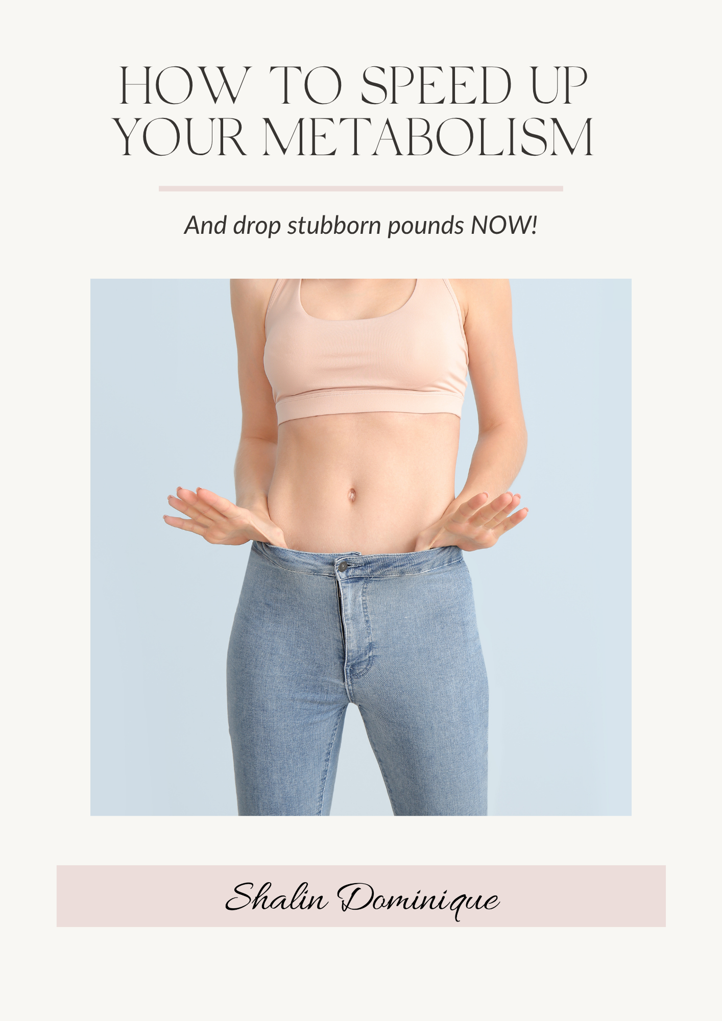 How To Speed Up Your Metabolism And Drop Stubborn Pounds NOW
