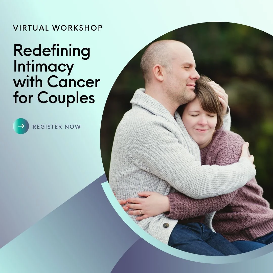 Redefining Intimacy with Cancer (Instagram Post (Square)).jpg