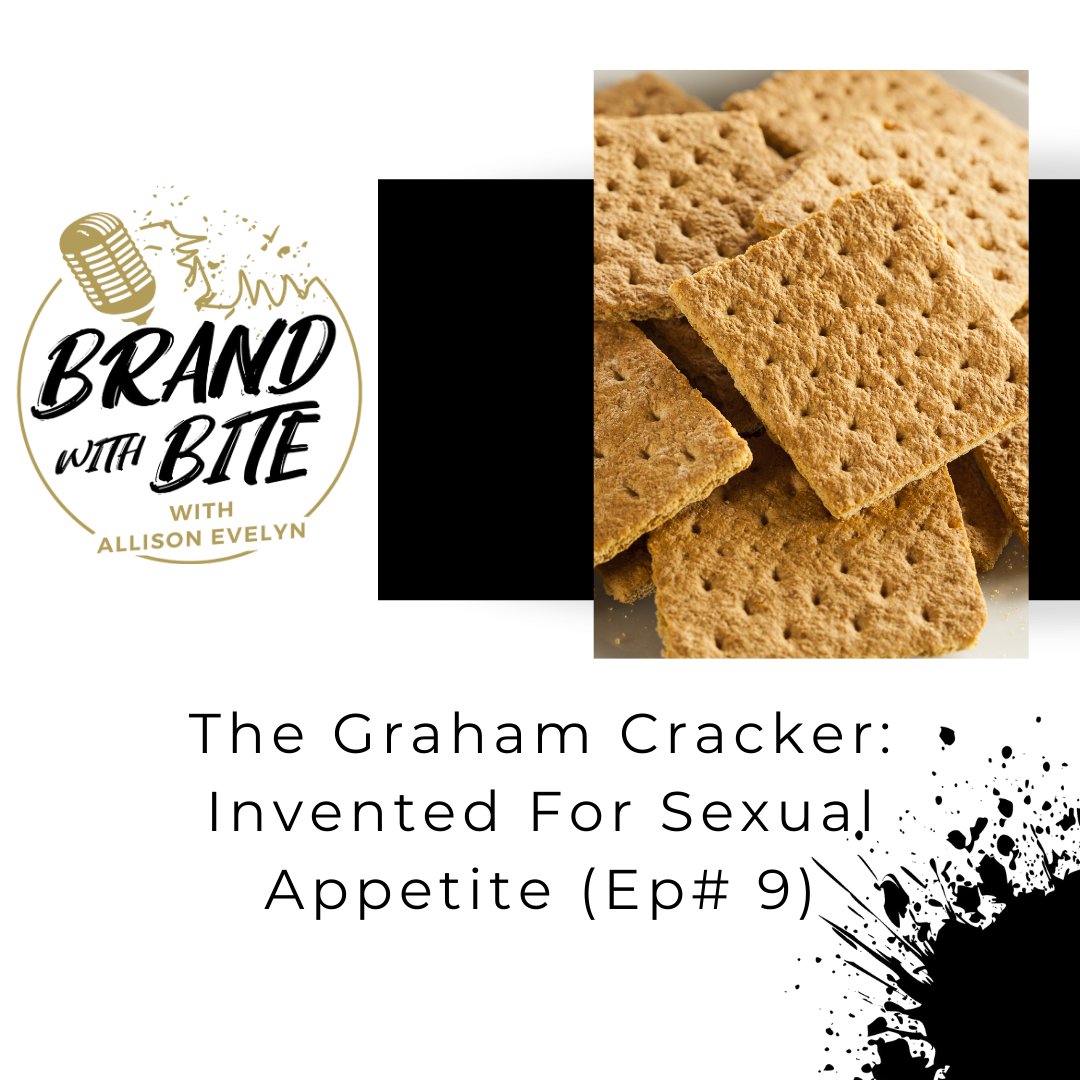 The Graham Cracker: Invented For Sexual Appetite